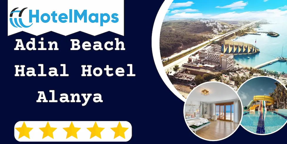 Halal Holidays in Antalya Adin Beach Alanya Hotel