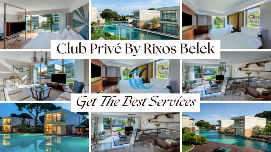 Turkiye Club Privé By Rixos Belek